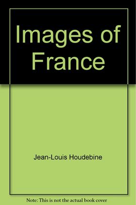 FRANCE, IMAGES OF